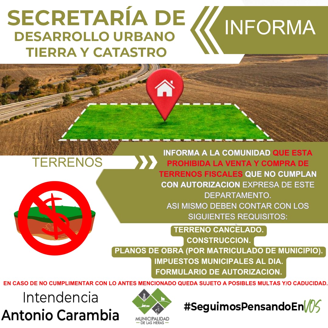 ¡Atención!  🚫PROHIBIDO: Comprar o vender terrenos sin autorización.