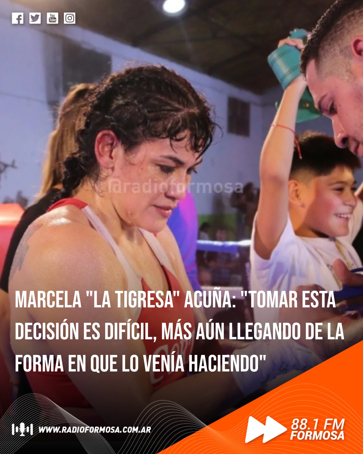 MARCELA "LA TIGRESA" ACUÑA: "TOMAR ESTA DECISIÓN ES DIFÍCIL, MÁS AÚN LLEGANDO DE LA FORMA EN QUE LO VENÍA HACIENDO"